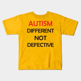 Different not Defective Kids T-Shirt